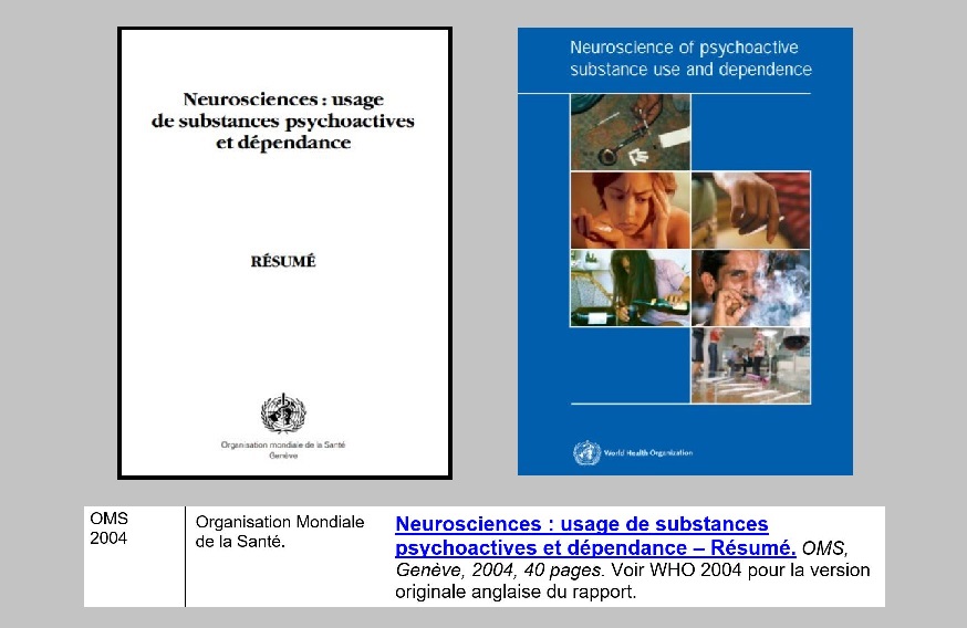 0 - OMS 2004 - Neurosciences - Usage des substances psychoactives et dépendance